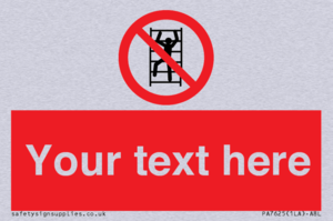 Custom prohibition No climbing